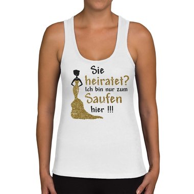 Damen JGA Tank Top - Sie heiratet - Ich Saufe! weiss-pinkglitzer XXL