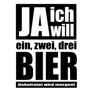 Herren T-Shirt - Ja ich will weiss-schwarz 5XL