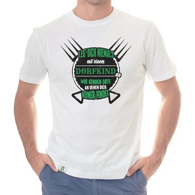 Herren T-Shirt - Leg dich niemals mit Dorfkindern an