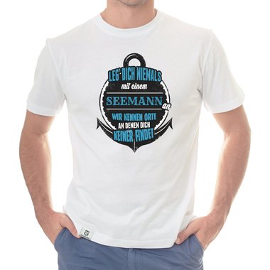 Herren T-Shirt - Leg dich niemals mit Seemnnern an!