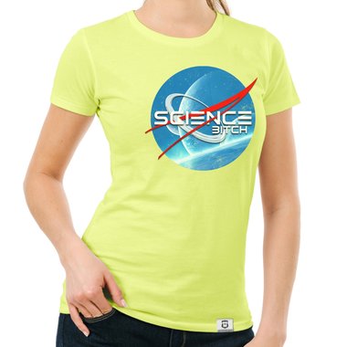 Space T-Shirts - Science Bitch - Herren & Damen Outfit