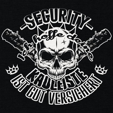 Herren Security Outfit - T-Shirt & Hoodie - Ich hoffe deine Kauleiste ist gut versichert