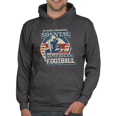 American Football Herren Outfit - An jedem verdammten Sonntag - T-Shirt und Hoodie fr Football-Fans dunkelgrau-Hoodie XS