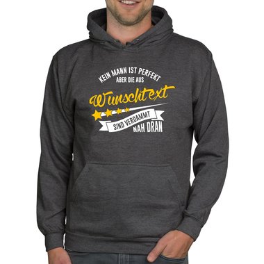 Herren T-Shirt & Hoodie - Kein Mann ist perfekt - Mit deinem Wunschtext in vielen verschiedenen Farben! dunkelgrau-Hoodie XS