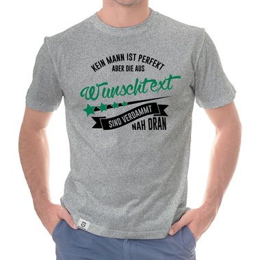 Herren T-Shirt & Hoodie - Kein Mann ist perfekt - Mit deinem Wunschtext in vielen verschiedenen Farben! weiss-T-Shirt 5XL