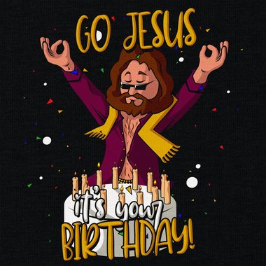 Herren Hoodie & T-Shirt - Go Jesus, it`s your Birthday - Weihnachts-Fun-Design