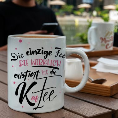 Kaffeebecher - Tasse - Die einzige Fee, ist die Kaffee - Witzige Bro/Arbeits Tasse fr Kaffee-Liebhaber weiss-blanko