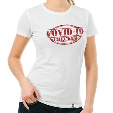 Herren und Damen Fun-Shirts - Covid-19 checked - Gegen den Virus