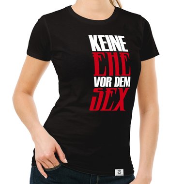 Damen T-Shirts - Keine Ehe vor dem Sex - Rundhals & V-Ausschnitt dunkelblau-Rundhals S