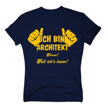 T-Shirt Ich bin Architekt, weil ichs kann royalblau-weiss XL