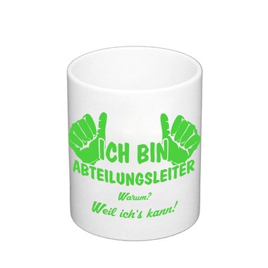 Kaffeebecher - Ich bin Abteilungsleiter apfelgruen