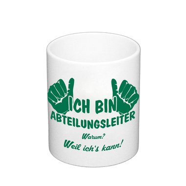 Kaffeebecher - Ich bin Abteilungsleiter apfelgruen