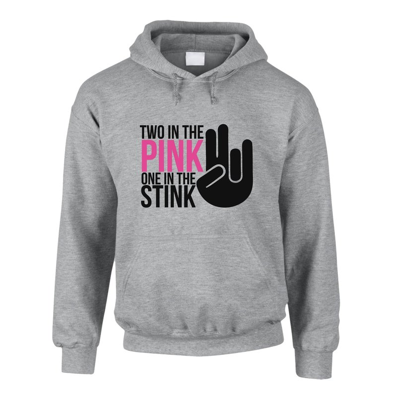 Two in the pink one in the stink - Fun Hoodie