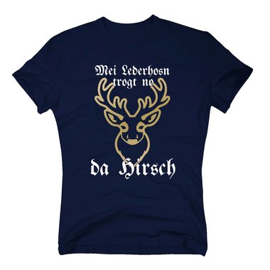 Herren T-Shirt - Mei Lederhosn trogt no da Hirsch weiss-gold XXXL