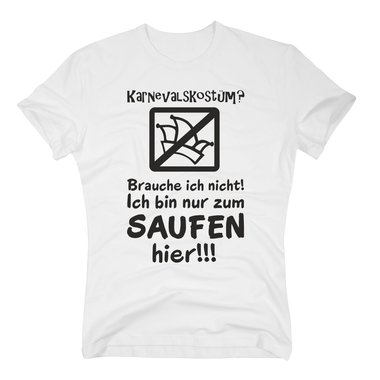 Karneval Shirt - Herren - Karnevalskostm? Ich bin nur zum Saufen hier ! dunkelblau-gelb 4XL