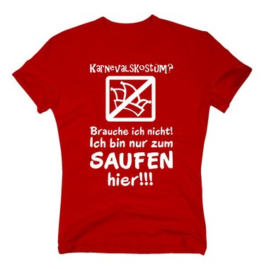 Karneval Shirt - Herren - Karnevalskostm? Ich bin nur zum Saufen hier ! dunkelblau-gelb 4XL