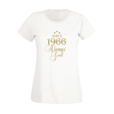 Since 1966 - Damen T-Shirt - Since 1966 Always Good