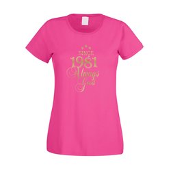 Damen T-Shirt - Since 1981 Always Good