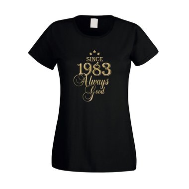 Damen T-Shirt - Since 1983 Always Good