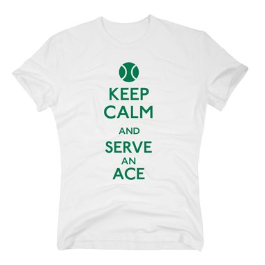 Tennis Shirts Herren - Keep calm and serve an ace