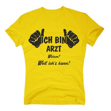 Arzt T-Shirt Herren - Ich bin Arzt, weil ichs kann weiss-rot XXXL