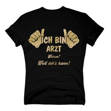 Arzt T-Shirt Herren - Ich bin Arzt, weil ichs kann weiss-rot XXXL