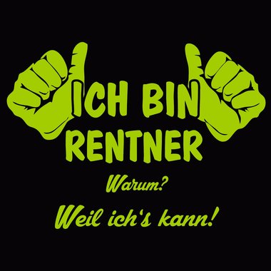 Schrze Rentner - Ich bin Rentner, weil ichs kann weiss-dunkelblau ONE-SIZE