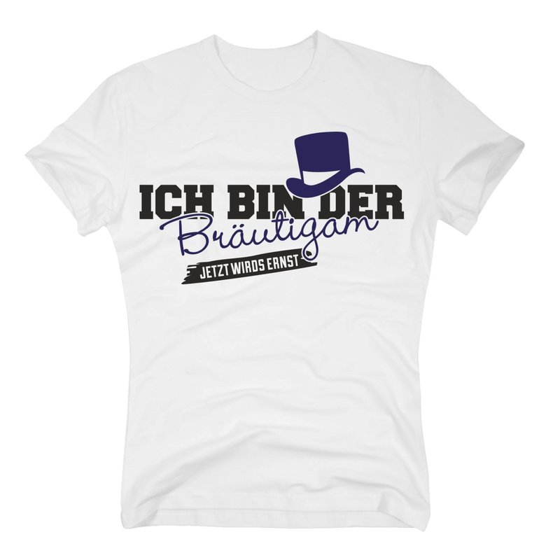 JGA Shirts Sprüche TShirt Herren Ich bin der Bräutigam