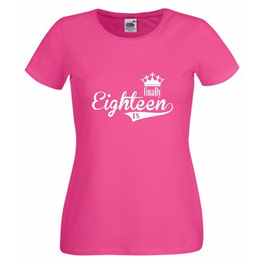 Damen T-Shirt - Finally Eighteen - Endlich 18 weisspink XXL