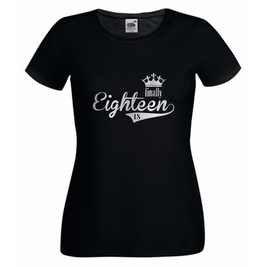 Damen T-Shirt - Finally Eighteen - Endlich 18 weisspink XXL