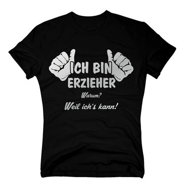 Herren T-Shirt - Ich bin Erzieher, weil ichs kann dunkelblau-apfelgruen 4XL