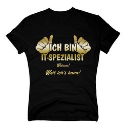 Geschenke fr Informatiker - T-Shirt Herren - Ich bin...