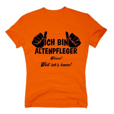 Altenpfleger T-Shirt Herren - Ich bin Altenpfleger, weil ichs kann weiss-schwarz 5XL