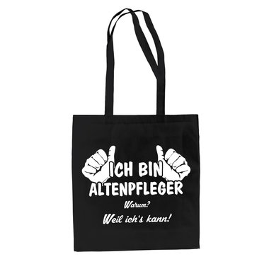 Geschenke fr Altenpfleger - Jutebeutel - Ich bin Altenpfleger, weil ichs kann schwarz-weiss