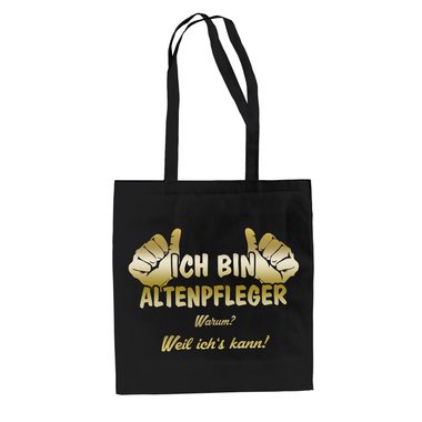 Geschenke fr Altenpfleger - Jutebeutel - Ich bin Altenpfleger, weil ichs kann schwarz-weiss