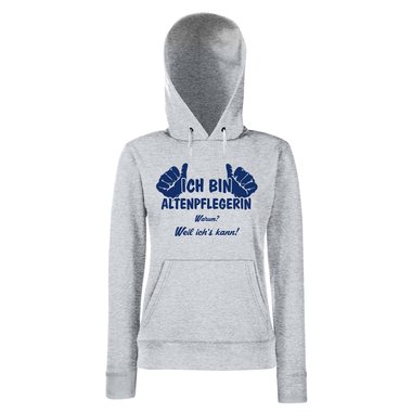 Damen Hoodie - Ich bin Altenpflegerin, weil ichs kann schwarz-weiss L