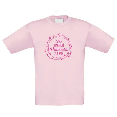 Kinder T-Shirt - Sag einfach Prinzessin zu mir