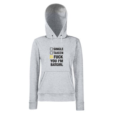 Damen Hoodie Single Taken Fuck You Im Batgirl grau-schwarz M